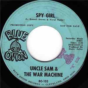 Uncle Sam & The War Machine - Spy Girl mp3