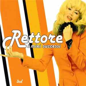 Rettore - I Miei Successi mp3