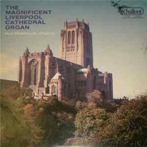 Noel Rawsthorne - The Magnificent Liverpool Cathedral Organ mp3