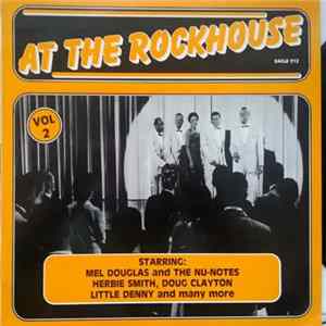 Various - At The Rockhouse Vol. 2 mp3