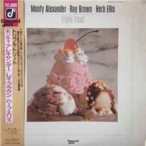 Monty Alexander, Ray Brown, Herb Ellis - Triple Treat mp3