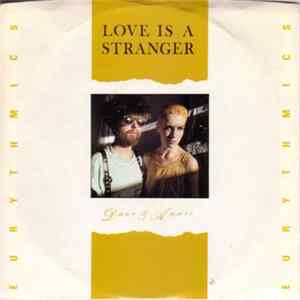 Eurythmics - Love Is A Stranger mp3