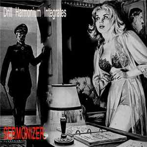 Sermonizer - Hard Boiled Tone Box Collection Volume 4 : Drill Harmonium Integrates mp3