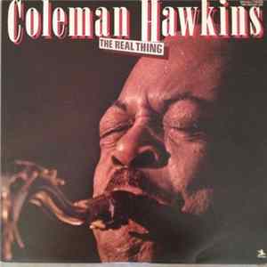 Coleman Hawkins - The Real Thing mp3