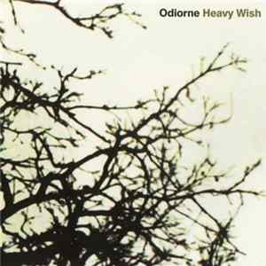 Odiorne - Heavy Wish mp3