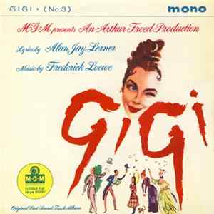 Leslie Caron, Maurice Chevalier, Louis Jourdan, Hermione Gingold - Gigi (No. 3) mp3
