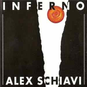 Alex Schiavi - Inferno mp3