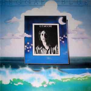 G.T. Moore And The Reggae Guitars - Reggae Blue mp3