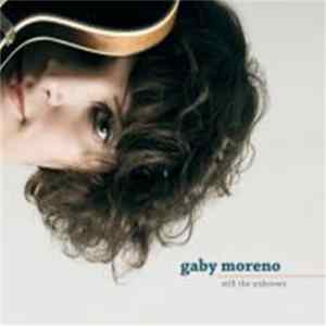 Gaby Moreno - Still The Unknown mp3
