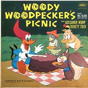 Mel Blanc, Billy May - Woody Woodpecker's Picnic mp3