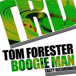 Tom Forester - Boogie Man mp3
