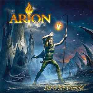 Arion - Life Is Not Beautiful mp3