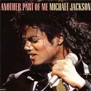 Michael Jackson - Another Part Of Me mp3