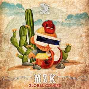 The MZK - Global Colors mp3