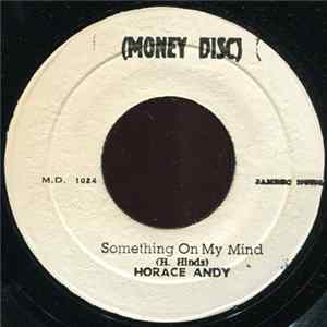 Horace Andy - Something On My Mind mp3