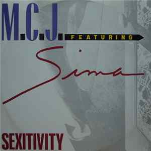 M.C.J. Featuring Sima - Sexitivity mp3