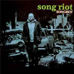 Son Griot - Song Riot mp3