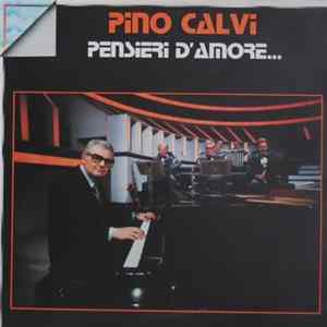 Pino Calvi - Pensieri D'Amore mp3