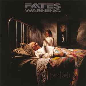 Fates Warning - Parallels mp3