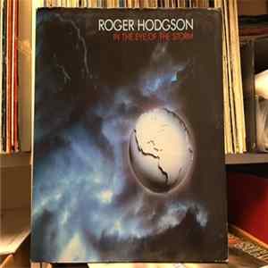 Roger Hodgson - In The Eye Of The Storm mp3