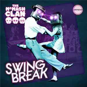 The McMash Clan - Swing Break mp3