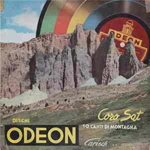 Coro S.A.T. - 10 Canti Di Montagna mp3