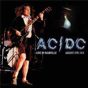 AC/DC - Live In Nashville, August 8th 1978 mp3