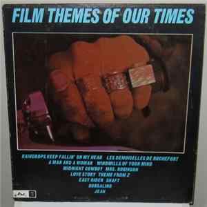 Unknown Artist - Film Themes Of Our Times mp3