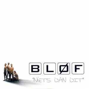 Bløf - Niets Dan Dit mp3