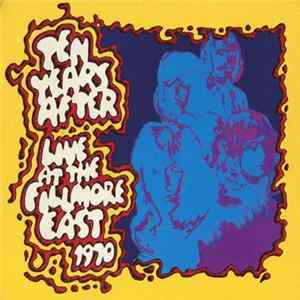 Ten Years After - Live At The Fillmore East mp3