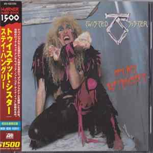 Twisted Sister = トゥイステッド・シスター - Stay Hungry = ステイ・ハングリー mp3