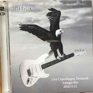Jeff Beck - Live Copenhagen 2010-11-11 mp3