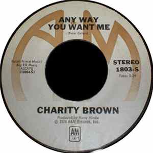 Charity Brown - Any Way You Want Me mp3
