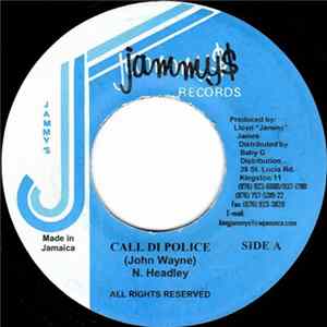 John Wayne - Call Di Police mp3