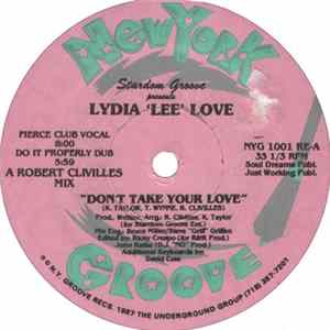 Stardom Groove Presents Lydia 'Lee' Love - Don't Take Your Love mp3