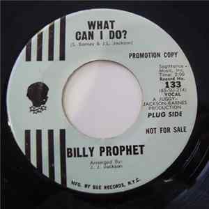 Billy Prophet - What Can I Do mp3