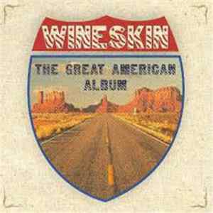 Wineskin - The Great American Album mp3