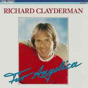 Richard Clayderman - Für Angelica mp3