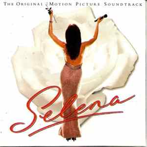 Various - Selena (The Original Motion Picture Soundtrack) mp3