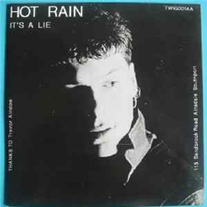 Hot Rain - It's A Lie mp3
