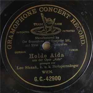 Leo Slezak, K. K. Hofopernsänger - Aida mp3