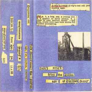 Oviparous Pig - Folksongs From The Golden Age Of Urban Decay mp3