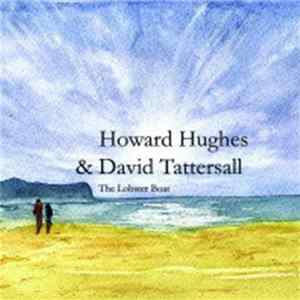 Howard Hughes & David Tattersall - The Lobster Boat mp3