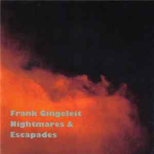 Frank Gingeleit - Nightmares & Escapades mp3