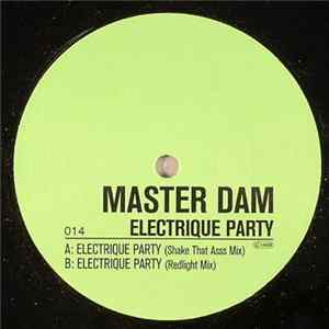 Master Dam - Electrique Party mp3