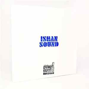 Ishan Sound - Ishan Sound mp3
