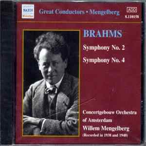 Brahms, Concertgebouw Orchestra Of Amsterdam, Mengelberg - Symphony No. 2 And Symphony No. 4 mp3