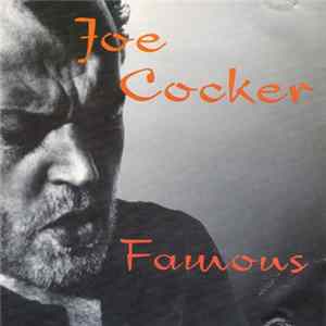 Joe Cocker - Famous mp3