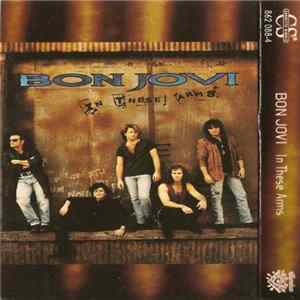 Bon Jovi - In These Arms mp3