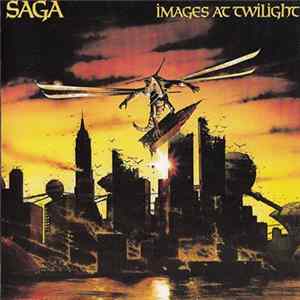 Saga - Images At Twilight mp3